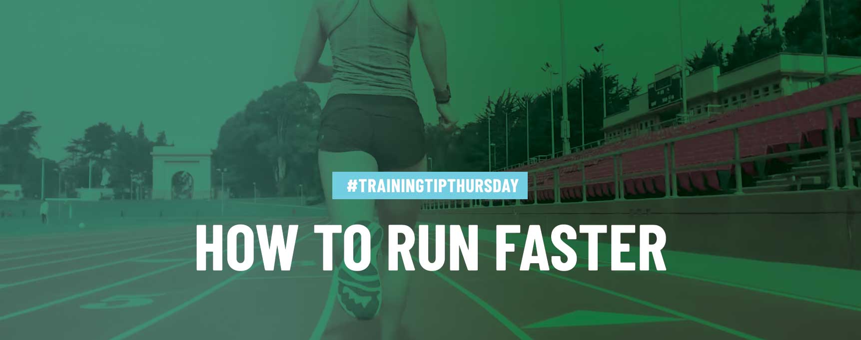 #TrainingTipThursday:  How To Run Faster